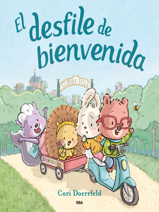 Title details for Cubby Hill 1--El desfile de bienvenida by Cori Doerrfeld - Available